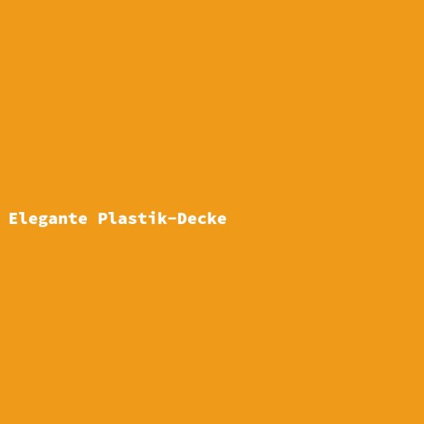 Elegant Plastic Blanket