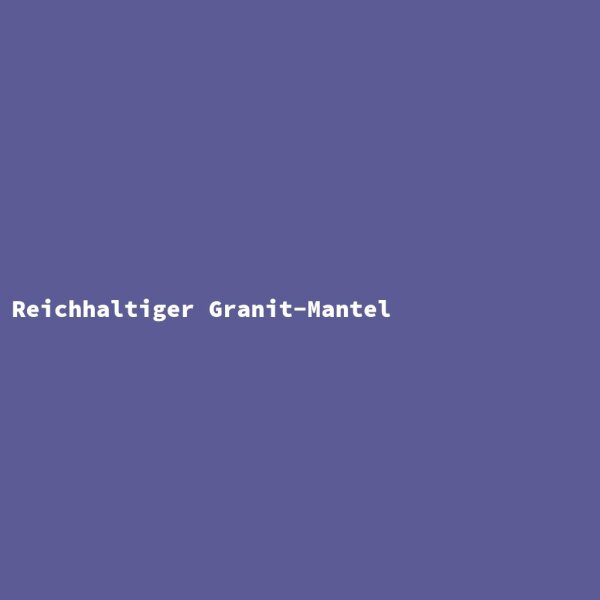 Reichhaltiger Granit-Mantel