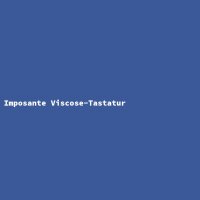 Imposante Viscose-Tastatur